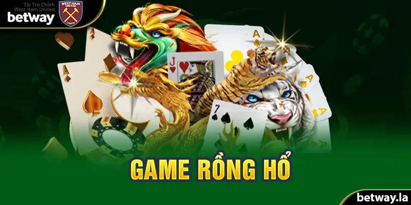 Game rồng hổ